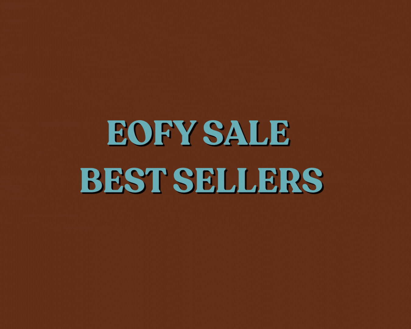 EOFY 2026 Best Sellers